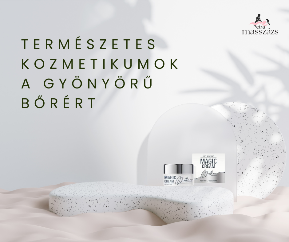 MustHave természetes, prémium kozmetikumok - Petra Masszázs Szalon Kecskemét